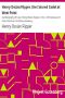 [Gutenberg 2448] • Henry Ossian Flipper, the Colored Cadet at West Point / Autobiography of Lieut. Henry Ossian Flipper, U.S.A., First Graduate of Color from the U.S. Military Academy